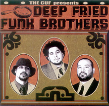 Deep Fried Funk Brothers Deep Fried Funk Brothers